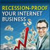 Thumbnail Recession Proof Your Internet Business Thumbnail Recession Proof Your Internet Business