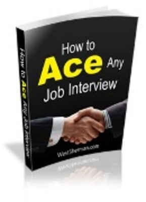 Product picture How To Ace Any Job Interview