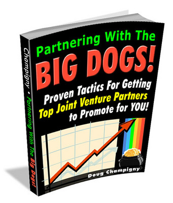 Product picture Partnering With The Big Dogs