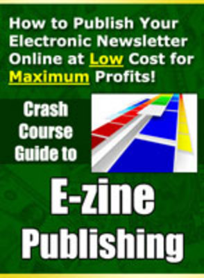 Product picture Crash Course Ezine Publishing